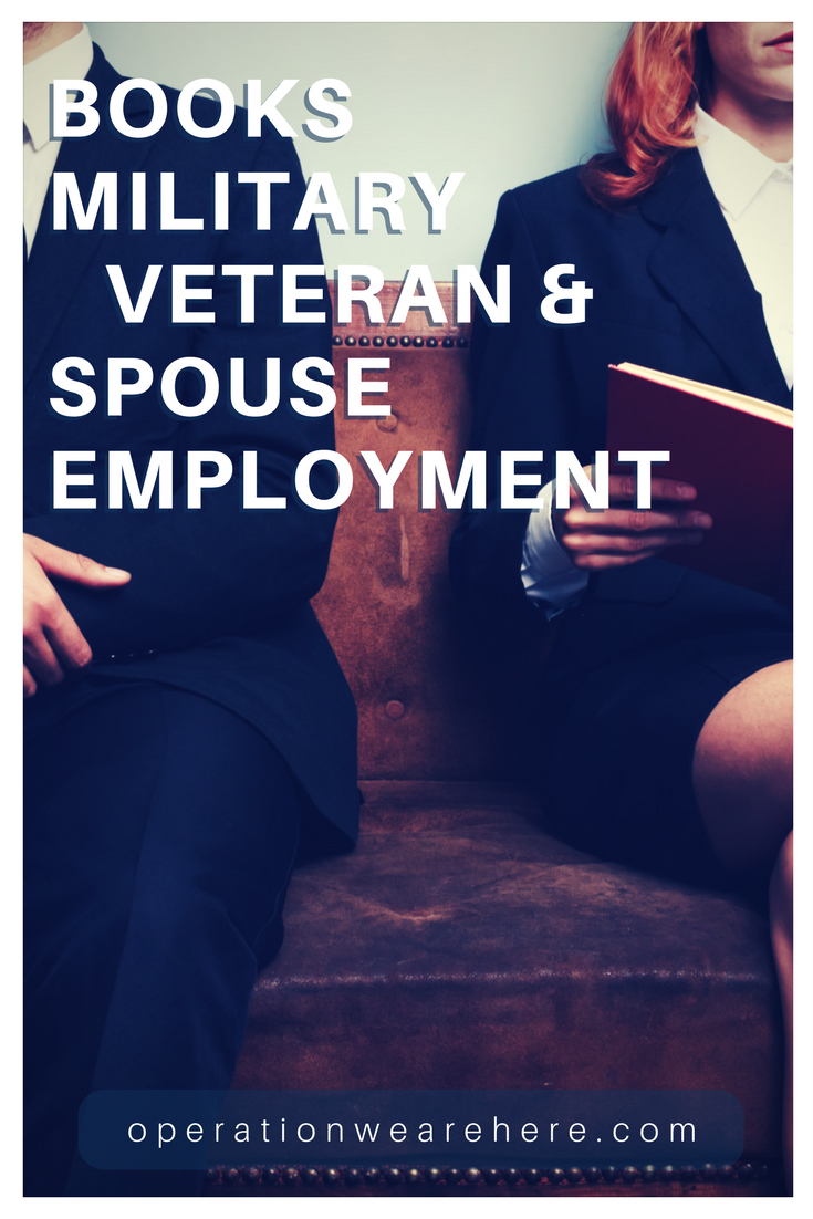 Books Military Veteran & Spouse Employment Career Resources