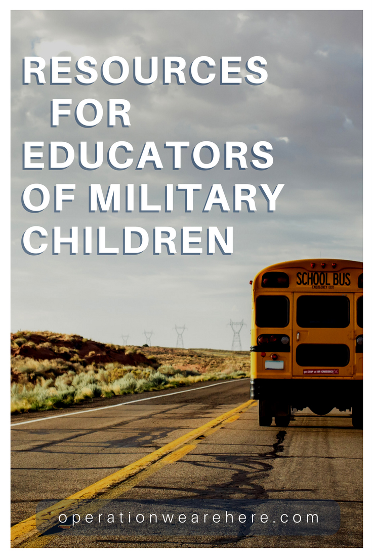 Resources for educators of military children #MilFam #MilChild #MilitaryResources